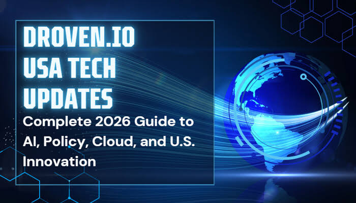 Droven.io USA Tech Updates : 2026 AI & Tech Trends Guide