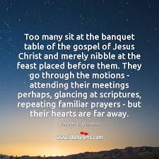 Too Many Sit At The Banquet Table Of The Gospel Of Jesus Idlehearts