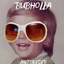 Bubholla releases new 12 track album 1HITONEDER