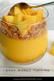Quick Mango Pudding For Two Kitchen Thrills Recipe Mango Dessert Recipes Mango Pudding Vegetarian Desserts