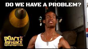 Don T Be A Menace To South Central Trailer Pin On 90s Movies