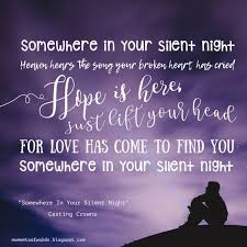 Somewhere In Your Silent Night Is From Casting Crowns S New Album It S Finally Christmas Somewher Christian Song Quotes Casting Crowns Spiritual Quotes