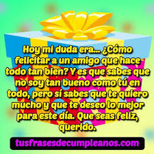 Amiga, me haces mucho bien. Frases Y Mensajes De Feliz Cumpleanos Para Una Amiga O Amigo