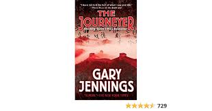 The Journeyer: Jennings, Gary: 9780765349644: Amazon.com: Books
