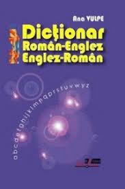 Membrii obțin puncte pentru participare. Dictionar Englez Roman Roman Englez Radu Mihai Carte