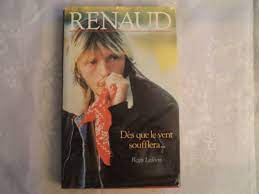 0 ratings0% found this document useful (0 votes). Amazon Fr Renaud Des Que Le Vent Soufflera Reliure Inconnue By Lefevre Regis Renaud Lefevre Regis Renaud Livres