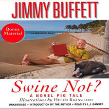 Popular culture and philosophy | by erin mckenna and scott l. Amazon Com Swine Not A Novel Audible Audio Edition Jimmy Buffett L J Ganser Jimmy Buffett Hachette Audio Audible Audiobooks