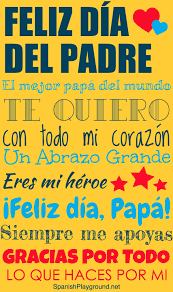 Papito de mi vida papito de mi amor tú me distes la vida y yo te doy mi corazón. Dia Del Padre Printable Posters Spanish Playground