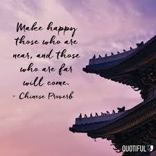 Pin By Aly Mon On Family Quotes Chinese Proverbs Proverbs Happy Quotes