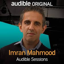 Amazon.com: Imran Mahmood: Audible Sessions: FREE Exclusive Interview  (Audible Audio Edition): Gabriel Fleming, Imran Mahmood, Audible Sessions:  Books
