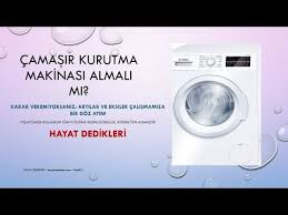 Camasir Kurutma Makinasi Almali Mi Camasir Ve Kurutma Makinesi Ayri Mi Olmali Muhendis Anne Analizi Youtube Kurutma Makinesi Yatirim Youtube