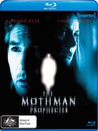 The Mothman Prophecies Richard Gere; Laura Linney