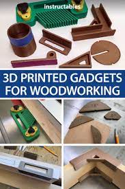 3d Printed Gadgets For Woodworking 3d Printing Diy Woodshop Tools Useful 3d Prints