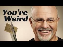 Dave Ramsay: If You Don't Marry An Obese Diabetic, You're "Weird"