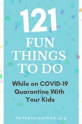 Things To Do At Home Fun Things To Do Things To Do Things To Do When Bored Fun Mom B In 2020 Kids Things To Do