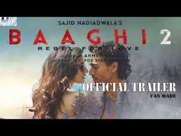 Baaghi 2 Official Trailer 2018 Tiger Shroff Disha Patani Full Movies Free Movies Online Bollywood Movies Online