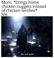 Maybe you would like to learn more about one of these? I Prefer Chicken Strips Memes