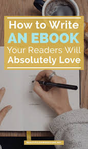 How To Write An Ebook Your Readers Will Love Geld Verdienen Ondernemer Tips