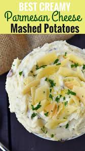 Creamy Parmesan Mashed Potatoes Are The Perfect Mashed Potatoes Rich And Creamy Potatoes Wit Parmesan Mashed Potatoes Homemade Mashed Potatoes Creamy Parmesan