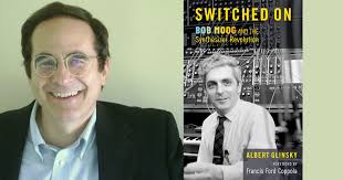 Echoes Podcast: Moog Biographer Albert Glinsky