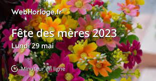 Calendrier Fête Des Mères 2023 Fête Des Mères 2023 - Minuteur En Ligne - Webhorloge.fr