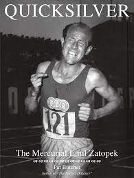 Six men have won the olympic title twice: How Zatopek Began Running Butcher S Blog Quicksilver The Mercurial Emil Zatopek