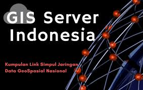 Check spelling or type a new query. Kumpulan Link Gis Server Indonesia Simpul Jaringan Geospasial Nasional Spasialkan