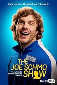 The Joe Schmo Show (TV Series 2025– )
