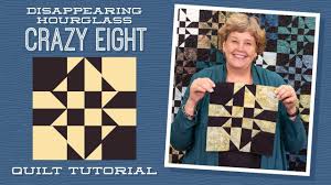 Bits And Pieces Quilt Shop Hannibal Mo Make A Disappearing Hourglass Crazy Eight Quilt With Jenny Doan Of Missouri Star Missouri Star Quilt Company Tutorials Missouri Star Quilt Company Crazy Eights