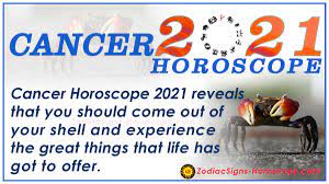 Your cancer horoscope can tell you if a new career is right around the corner. Cancer Horoscope 2021 Cancer 2021 Horoscope Yearly Predictions