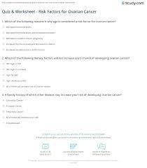 Your risk depends on the type of hysterectomy you had: Quiz Worksheet Risk Factors For Ovarian Cancer Study Com