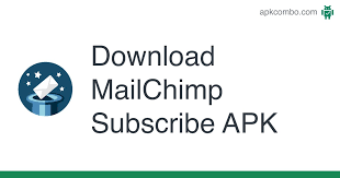 Learn more about mailchimp's privacy policy here. Mailchimp Subscribe Apk 3 0 6 Android App Download
