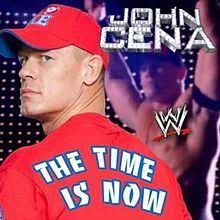 Джон сина — без названия 02:57. The Time Is Now John Cena Song Wikipedia