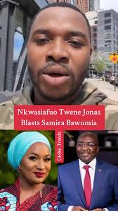 Nkwasiafuo Twene Jonas Blasts Samira Bawumia #foryourpage #trending #foryou  #twenejonas #bawumia