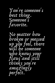 I can physically see the effort it takes for him to open his mouth and force out the words. 134 List Of Romantic Words For Her And Him Romantic Words Romantic Words For Her Messed Up Quotes