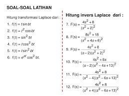 Contoh soal transformasi laplace dan jawabannya. Contoh Soal Transformasi Laplace Ft