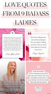 Inspiring And Non Cheesy Quotes About Love From 9 Badass Ladies Purewow News Quotes Entertainment Relationshi Cheesy Quotes Best Love Quotes Love Quotes