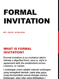 Maybe you would like to learn more about one of these? Formal Invitation Pdf
