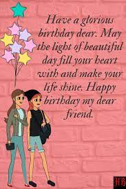 Say happy birthday to a friend or best friend with one of our fabulous birthday wishes! Happy Birthday My Bestie Happy Birthday Wishes Quotes Happy Birthday Best Friend Quotes Happy Birthday Quotes For Friends