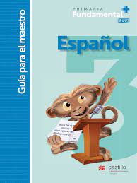 Aplicados 2 libro para el maestro guia integrada espanol matematicas exploracion de la naturaleza y la sociedad formacion civica y etica pdf logros, grado 3 (volumen dos) as want to read libro 3 de secundaria conecta estratégias bloque 2. Guia Aplicados 3 Espanol Educacion Primaria Educacion De La Primera Infancia