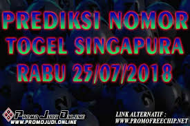 Prediksi Keluaran Sgp Jitu Hari Ini 25 Juli 2018 Promofreechip Net Singapura Selasa 4 Juli
