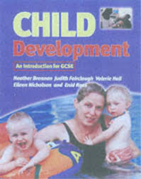 Child Development: A Comprehensive Course for GCSE (Introduction to GCSE),  Heath 9780340782729