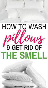 This Is The Best Way How To Wash Your Pillows Get Rid Of The Stink Wash Pillows Cleaning Pillows How To Clean Pillows