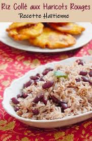 Riz Colle Aux Haricots Rouges Recette Haitienne Haricots Rouges Recette Haricot Rouge Riz Collant