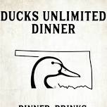 Ducks Unlimited: Claremore Dinner