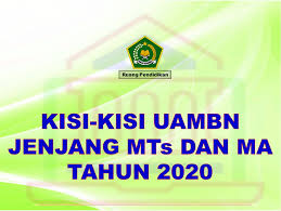 Soal fiqih ujian uambn tahun pelajaran 2016/2017. Kisi Kisi Uambn Jenjang Mts Dan Ma Tahun 2020 Ruang Pendidikan