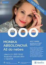 Monika absolonová bezpochyby také vyhlíží návrat do normálního života, ale nic se nesmí uspěchat. Monika Absolonova Az Do Nebes Presunuto Na 4 5 2021 Opocno