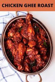 Chicken Ghee Roast Recipe Easy Mangalore Chicken Ghee Roast Recipe In 2020 Curry Chicken Recipes Beef Steak Recipes Curry Recipes