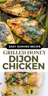 Grilled Honey Dijon Chicken Recipe Yummy Chicken Recipes Honey Dijon Chicken Cooked Chicken Recipes