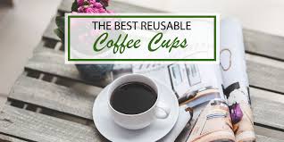 Chilly's 340 ml reusable cup. Best Reusable Coffee Cups Most Eco Friendly Coffee Cups